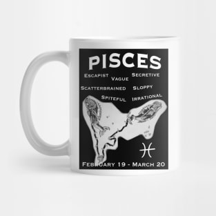 Pisces Negative Traits Mug